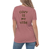 Cozy Is My Vibe Women's Relaxed Tee