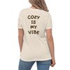 Cozy Is My Vibe Women's Relaxed Tee